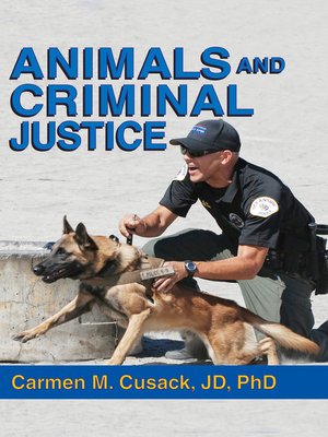cover image of Animals and Criminal Justice